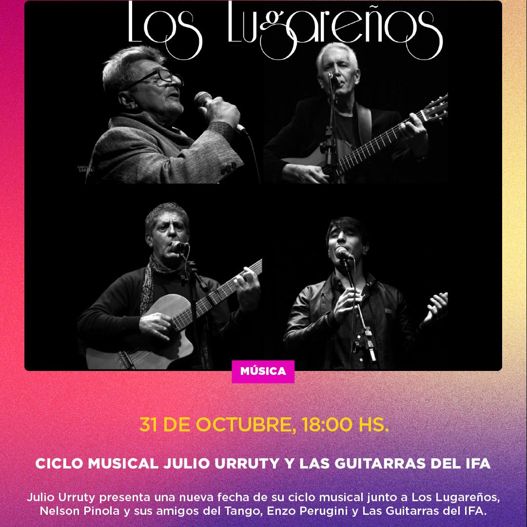 JULIO URRUTY Y LAS GUITARRAS DEL IFA