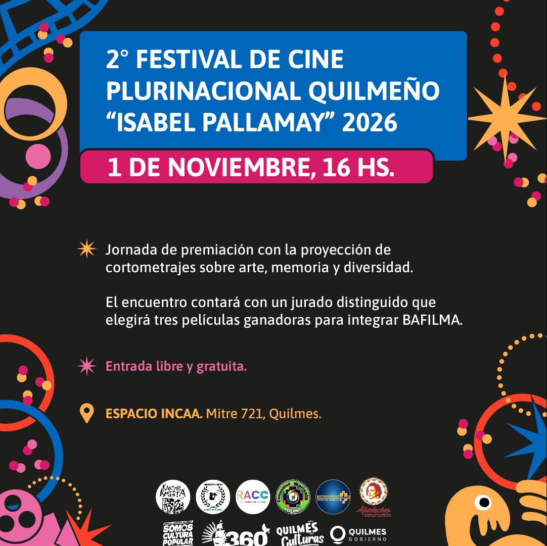  Cine Plurinacional Quilmeño “Isabel 